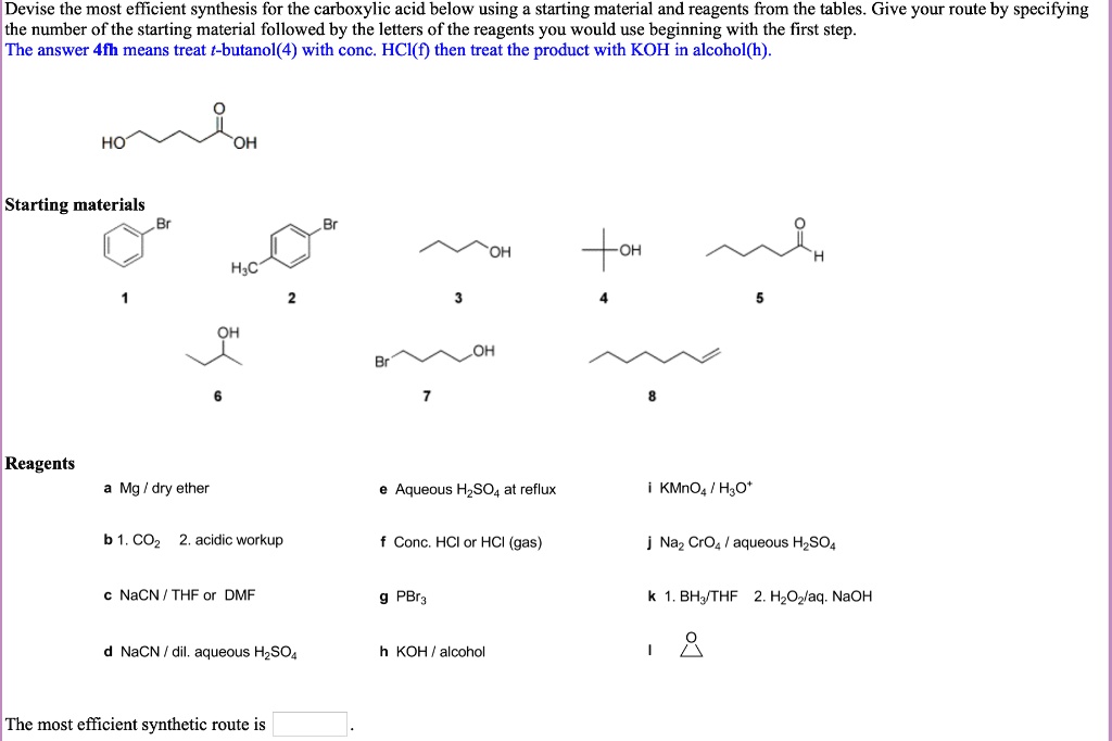 solved-devise-the-most-efficient-synthesis-for-the-carboxylic-acid