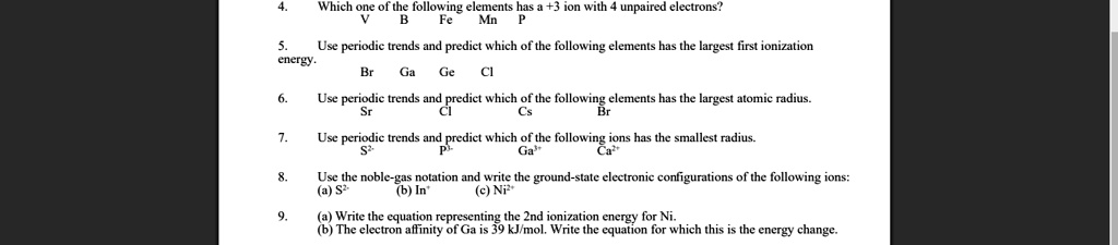 SOLVED: Which of the following elements has a +3 ion with unpaired ...