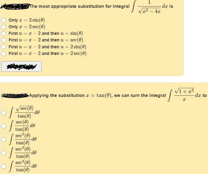 Solved The Most Appropriate Substitution For Integral F Dx Is Vz2 4x Only A 2 Sin 0 Only A 2 Sec 0 First U 2 And Then U Sin 0 First U 2 And Then