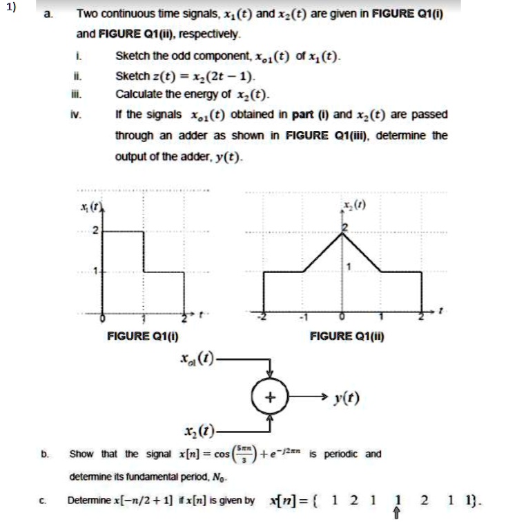 SOLVED Text Two continuoustime signals, x(t) and xz(t), are given in