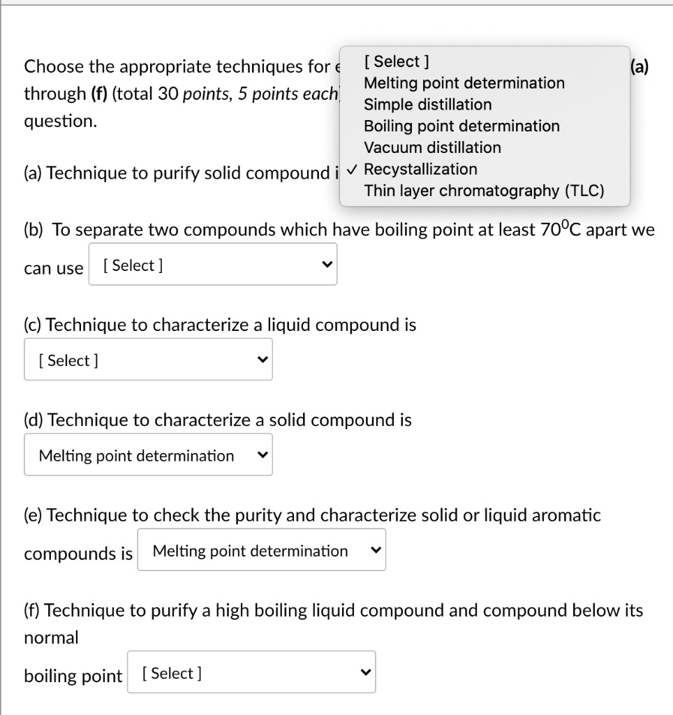 SOLVED Choose the appropriate techniques for [ Select ] (a) Melting