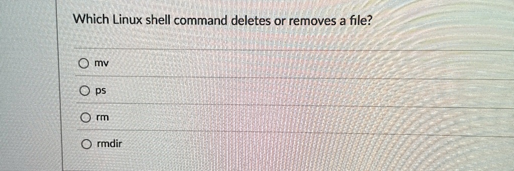 which linux shell command deletes or removes a file mv ps rm rmdir 59512