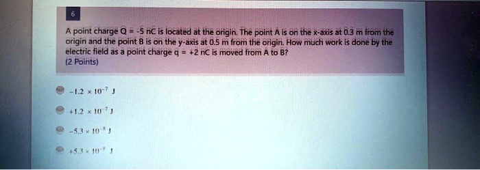 a point charge q 5 nc is located at the drigin the point a is on the x ...
