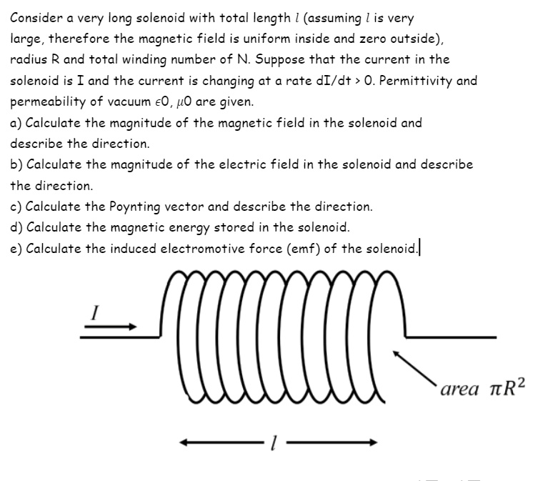 SOLVED Consider a very long solenoid with a total length l (assuming l