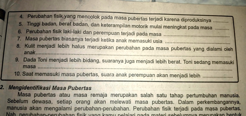 SOLVED: Boleh Bantuin Gak Sih Perubahan Fisik Yang Mencolok Pada Masa ...