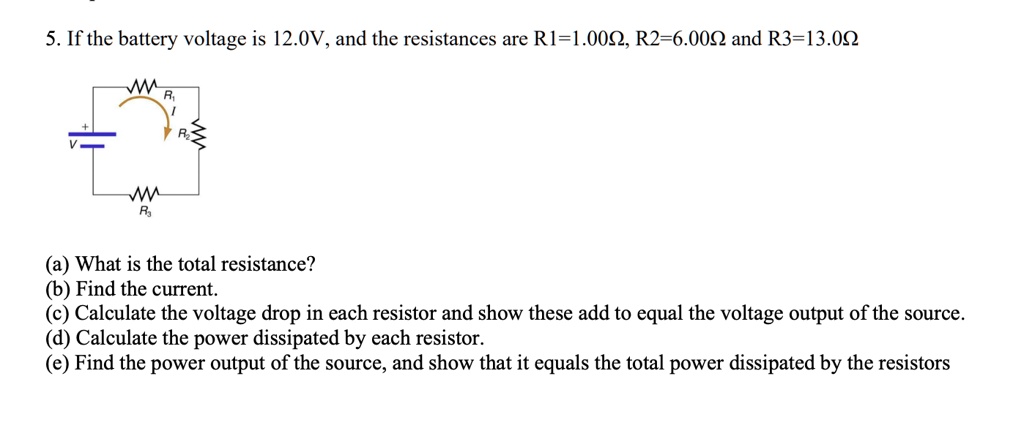 if the battery voltage is 120v and the resistances are r1100omega r2600omega and r3130omega a what is the total resistance b find the current c calculate the voltage drop in each resistor an 28012