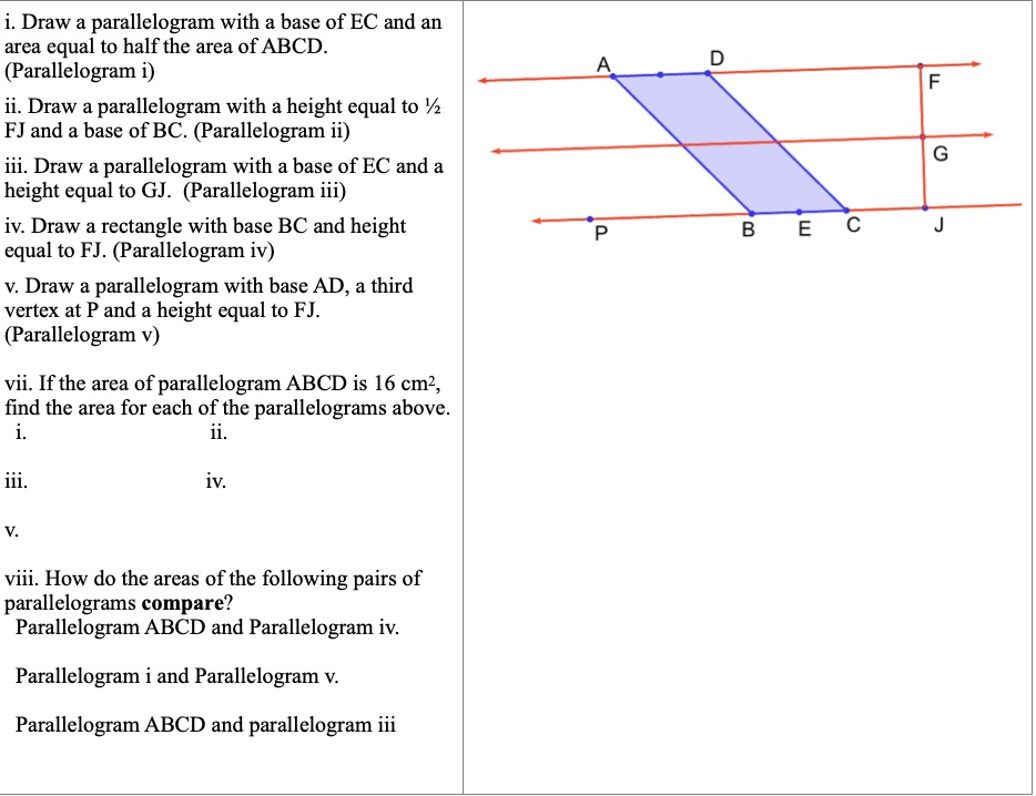 Solved Draw A Parallelogram With A Base Of Ec And An Arca Equal To Half The Area Of Abcd 9438