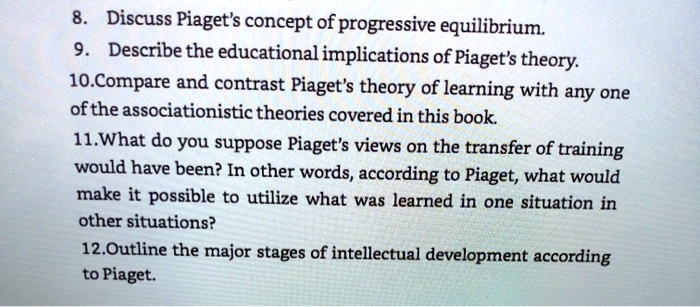 SOLVED Choose one ch.11 8. Discuss Piaget s concept of