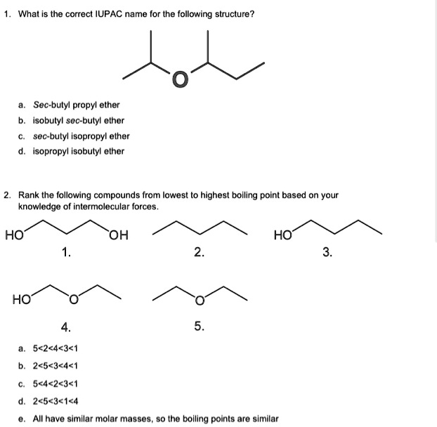 SOLVED What is the correct IUPAC name for the following structure? Sec
