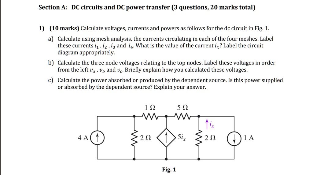 SOLVED: Section A: DC Circuits And DC Power Transfer (3 Questions, 20 ...