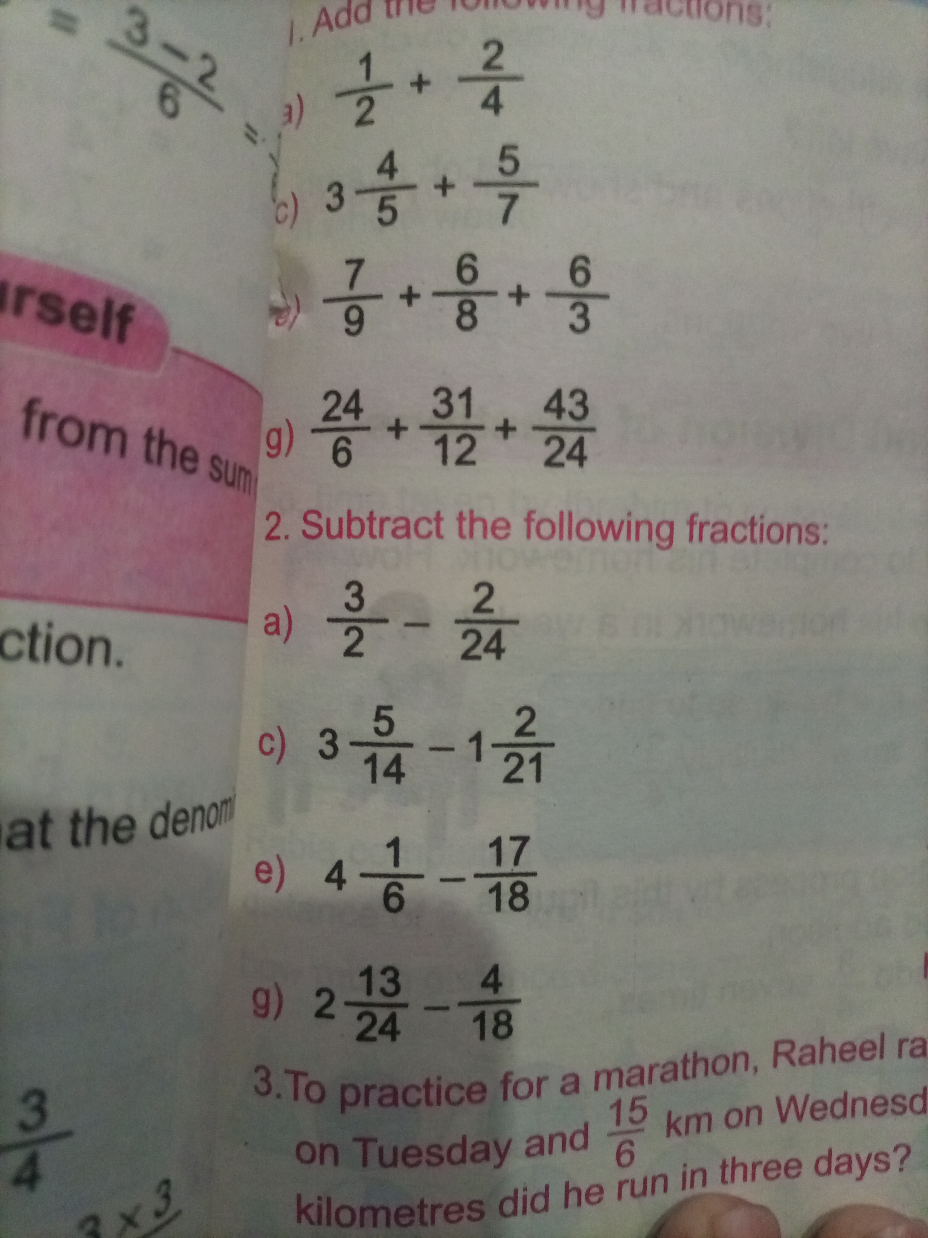 2. Subtract the following fractions:
a) (3)/(2)-(2)/(24)