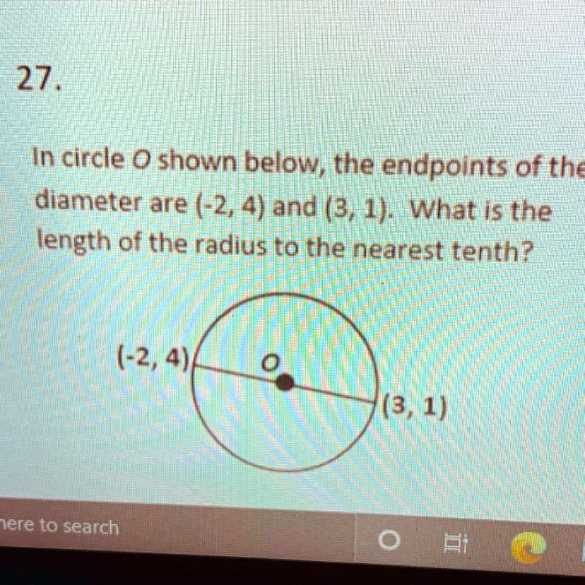 SOLVED 'In circle O shown below, the endpoints of the diameter are (2