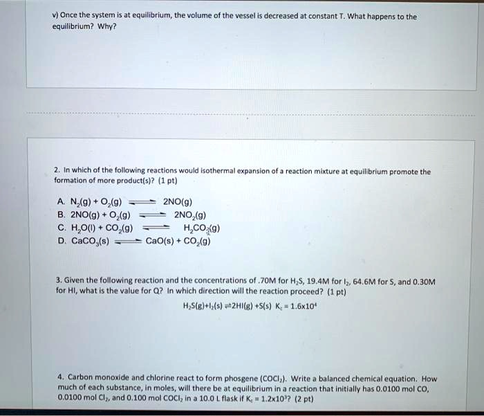 SOLVED v Orce the system equillbrium? Why? equilibrium; the volume of