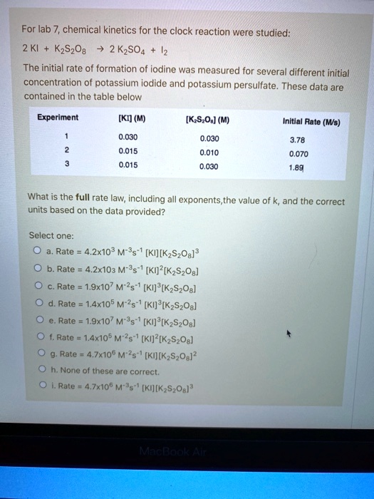 SOLVED For lab chemical the clock reaction was studied 2 KI
