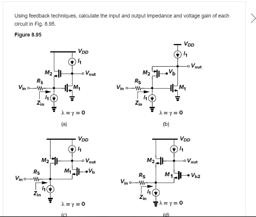 Solved using feedback techniques calculate the input and output