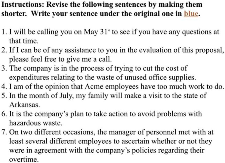 SOLVED Instructions Revise the following sentences by making them