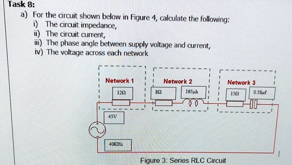 SOLVED Task 8 For the circuit shown below in Figure 4, calculate the