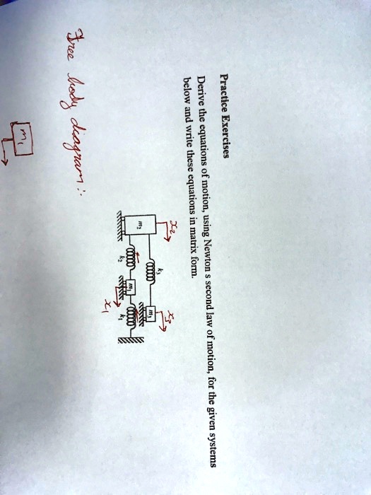 Solved Practice Exercises Below And Write These Equations In Matrix