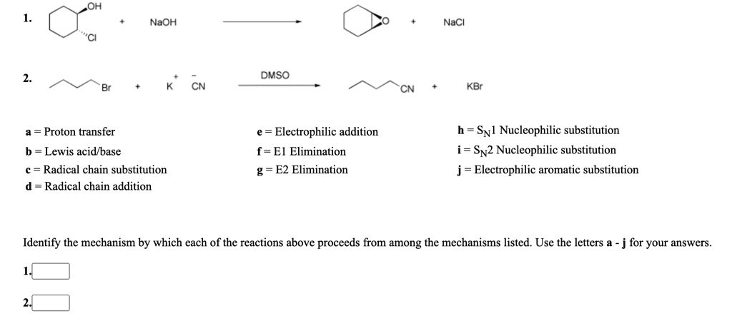 SOLVED: HO NaOH NaCl DMSO CN KBr CN H = SN Nucleophilic Substitution I ...