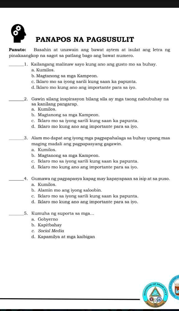 SOLVED: Guys Pls Help Me Answer It PANAPOS NA PAGSUSULIT Panuto ...