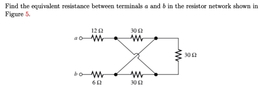 [GET ANSWER] find the equivalent resistance between terminals a and b ...