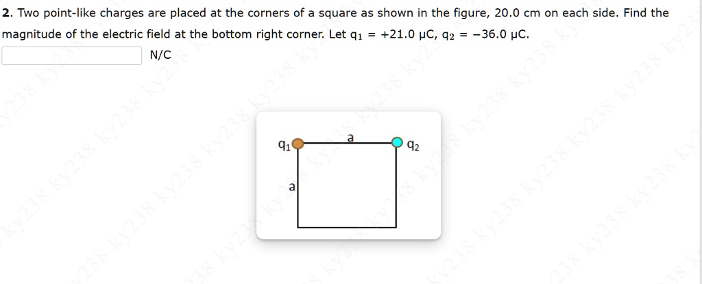 SOLVED: Texts: 2. Two point-like charges are placed at the corners of a ...