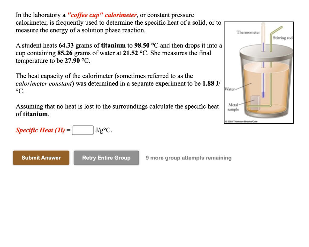 SOLVED In the laboratory a "coffee cup calorimeter, Or constant