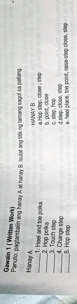 SOLVED: Gawain 1 (Written Work) Panuto: Pagtambalin Ang Hanay A At ...