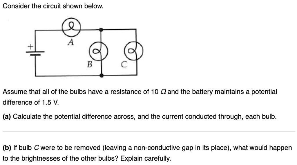 SOLVEDConsider the circuit shown below B Assume that all of the bulbs