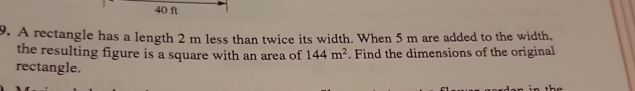 SOLVED: 9. A rectangle has a length 2 m less than twice its width. When ...