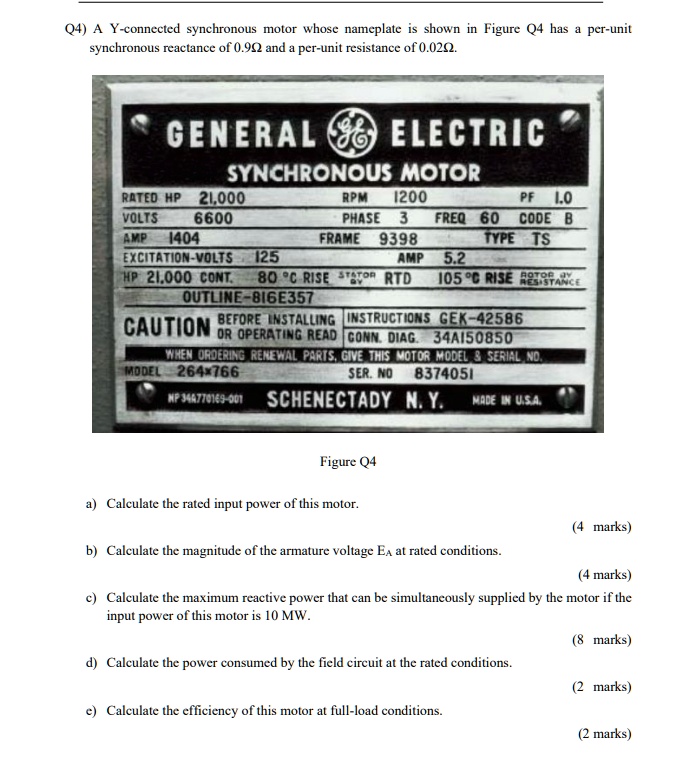 SOLVED Q4) A Yconnected synchronous motor whose nameplate is shown in