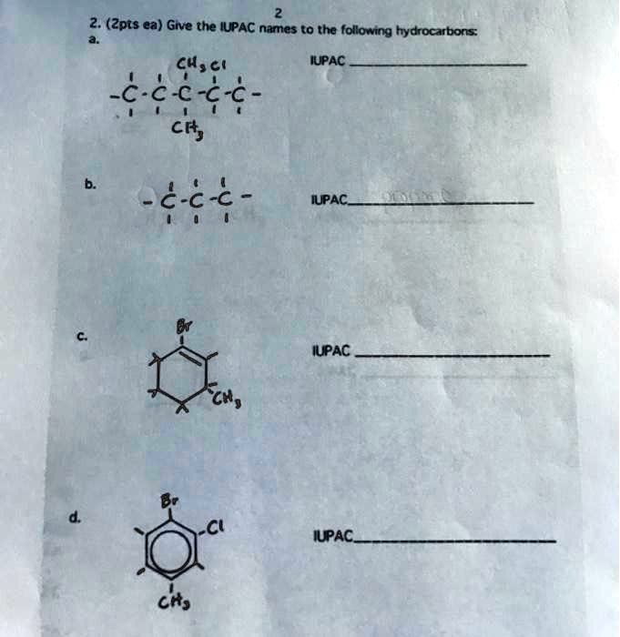 SOLVED 2 (Zots ea) Give the IUPAC names to the following hydrocarbons