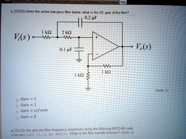 Tco2 Low 3. (TCO2) Given the active low-pass filter below, what is...