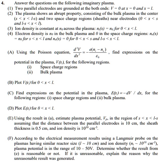 SOLVED: Answer the questions on the following imaginary plasma. (1) Two ...