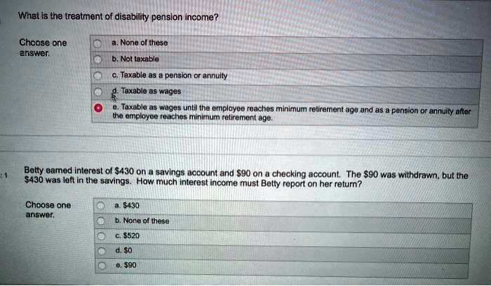 SOLVED What Is The Treatment Of Disability Pension Income Choose One solved-what-is-the-treatment-of-disability-pension-income-choose-one
