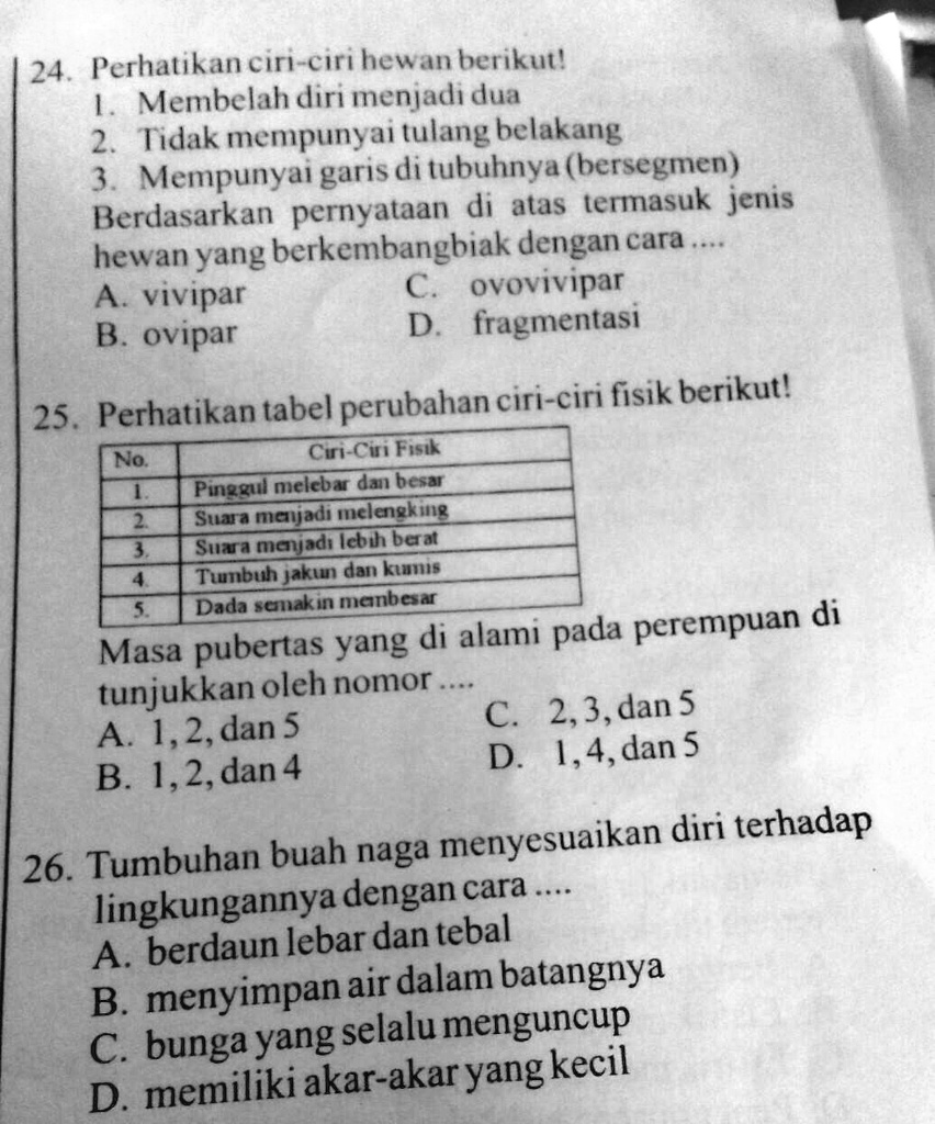 SOLVED: Di Bantuu Yaa Gaess:) 24. Perhatikan Ciri-ciri Hewan Berikut ...