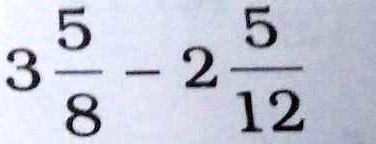 3(5)/(8) - 2(5)/(12)