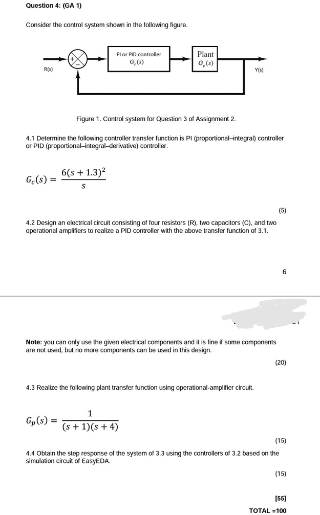 Use simulation software EASYEDA Question 4: (GA 1) Consider the control ...