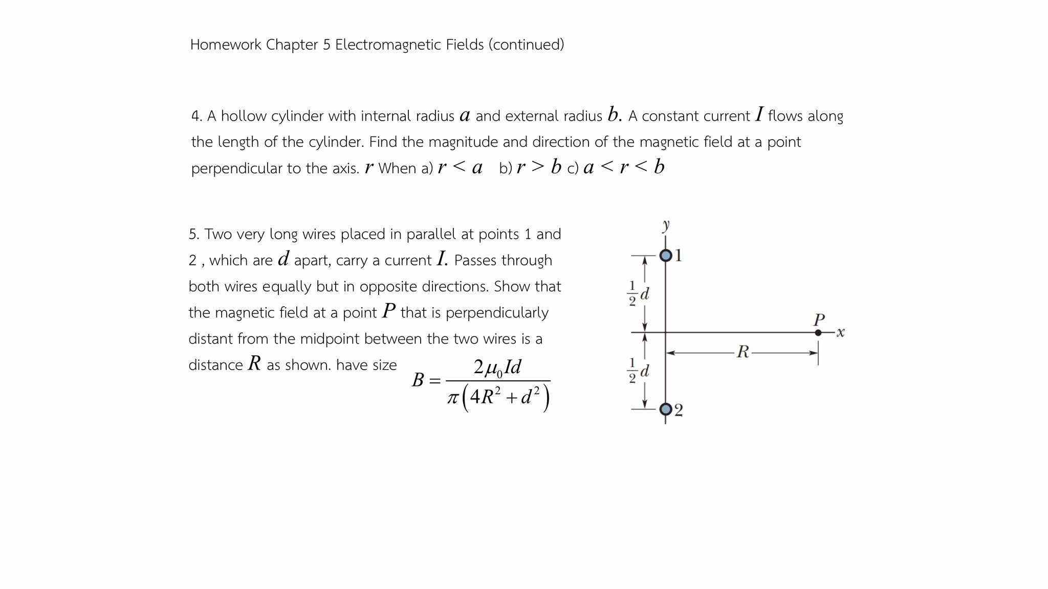 SOLVED: Homework Chapter 5 Electromagnetic Fields (continued) 4. A ...