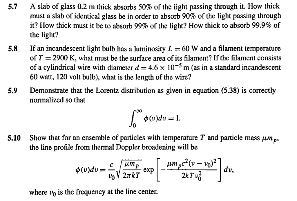 57 a slab of glass 02 m thick absorbs so of the light passing through