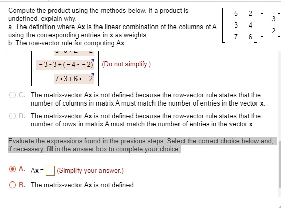 SOLVED Compute the product using the methods below If a product