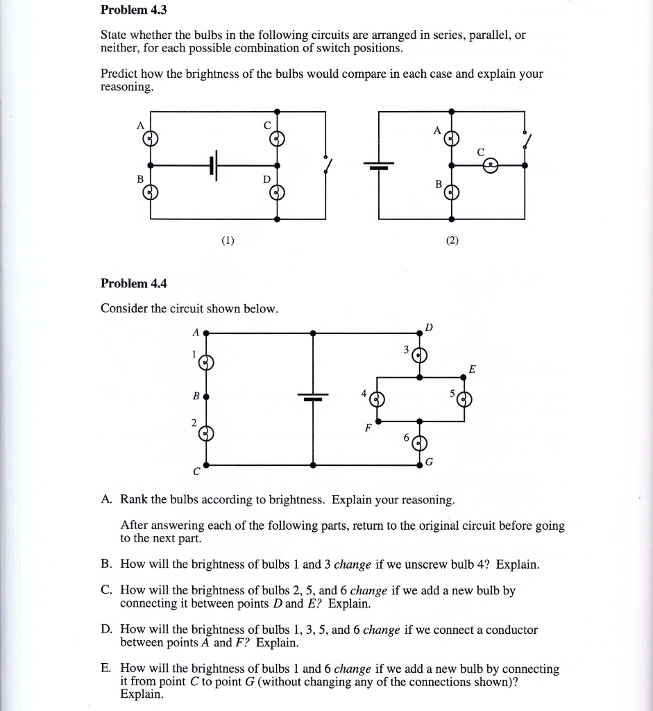 SOLVED State whether the bulbs in the following circuits are arranged