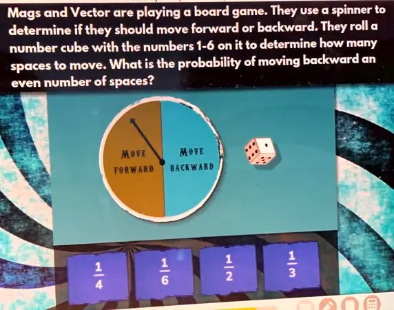 Mags and Vector are playing a board game. They use a spinner to