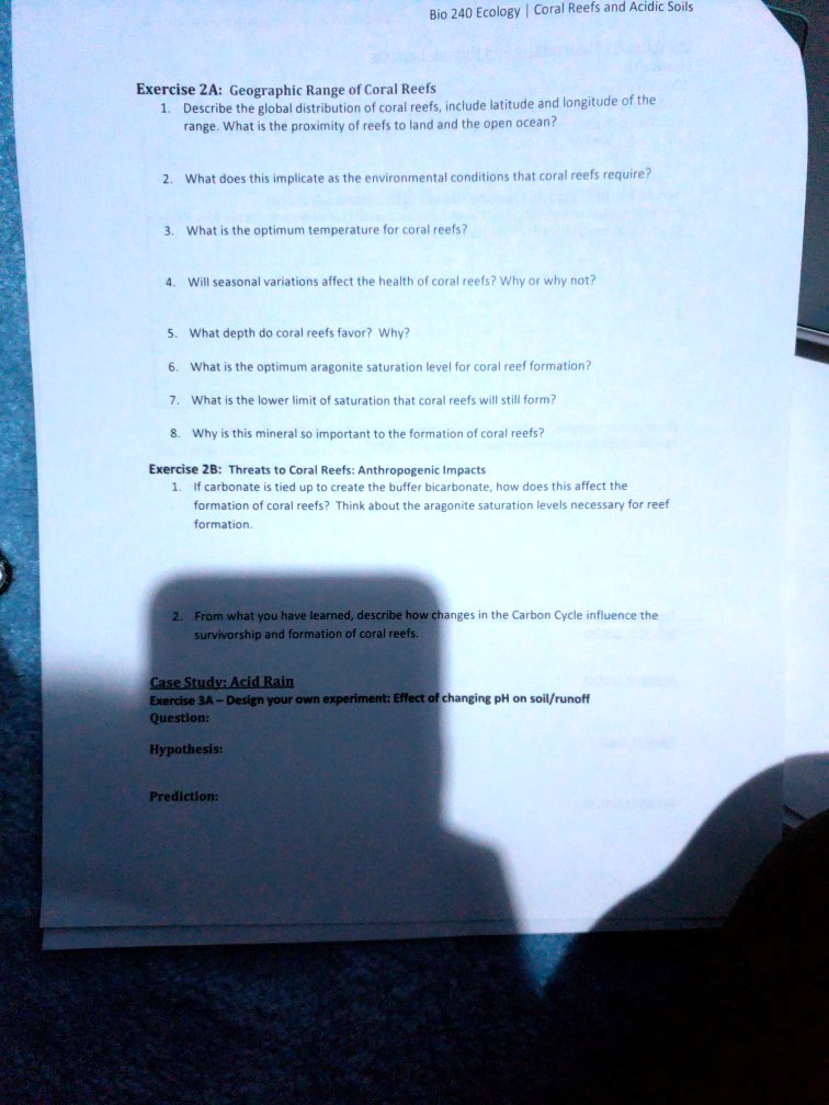 SOLVED: Bia 240 Ecology Coral Reefs and Acidic Soils Exercise ZA