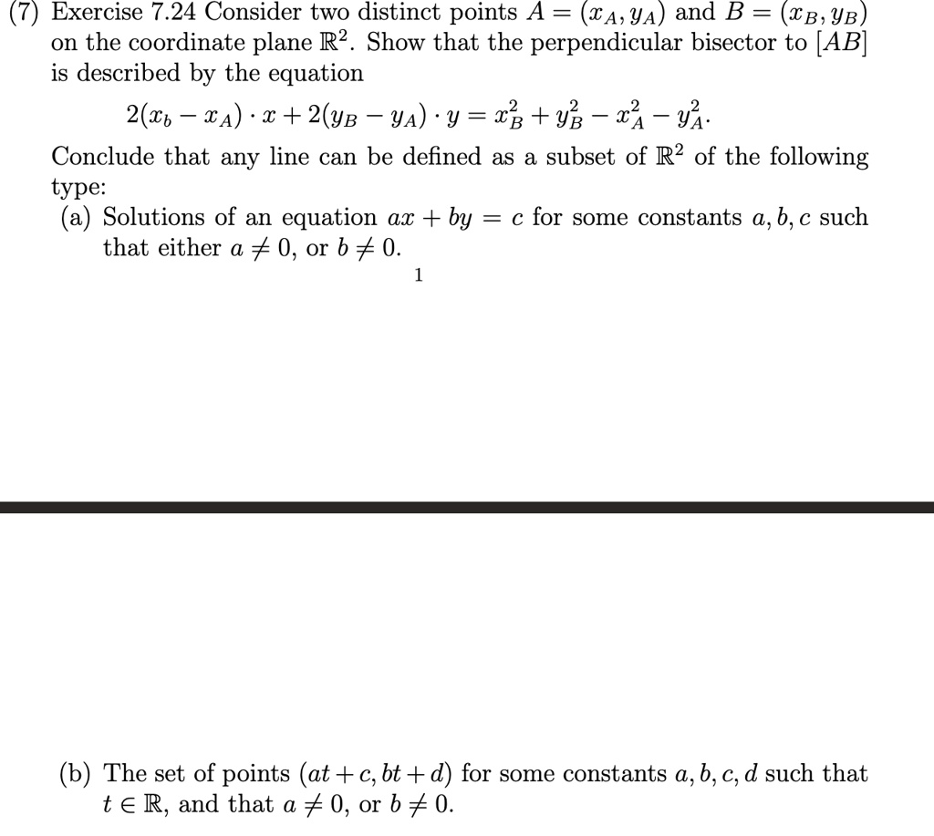 Solved Exercise 7 24 Consider Two Distinct Points A A Ya And B B Yb On The Coordinate