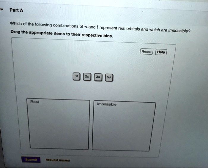 SOLVED Part A Which of the following combinations of n and represent