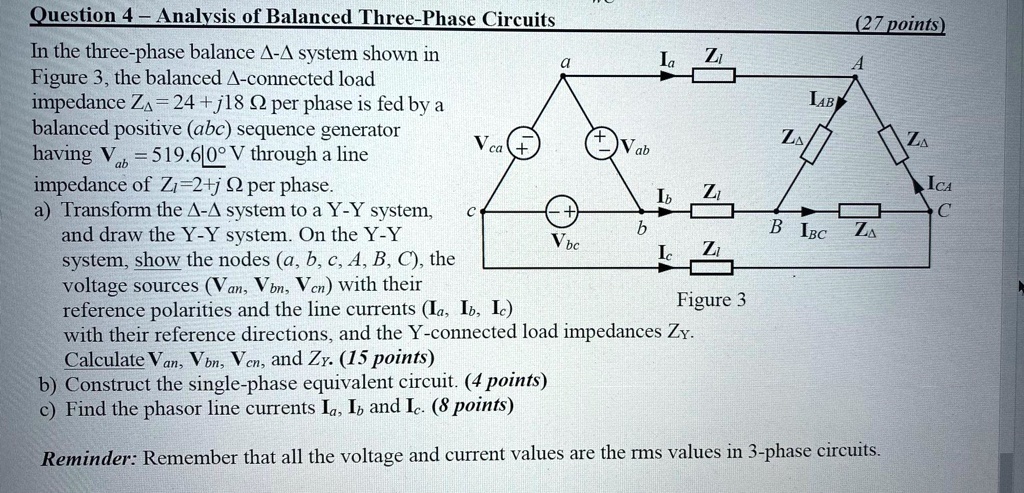 SOLVED: Question 4-Analysis Of Balanced Three-Phase Circuits In The ...