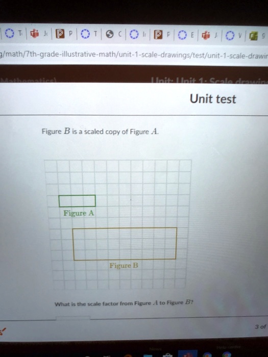 SOLVED: Unit Test Figure B is a scaled copy of Figure A. Figure A ...