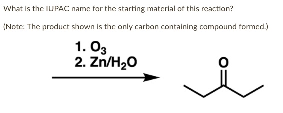 Solved What Is The Iupac Name For The Starting Material Of This