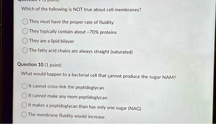 SOLVED: Which of the following is NOT true about cell membranes? They ...